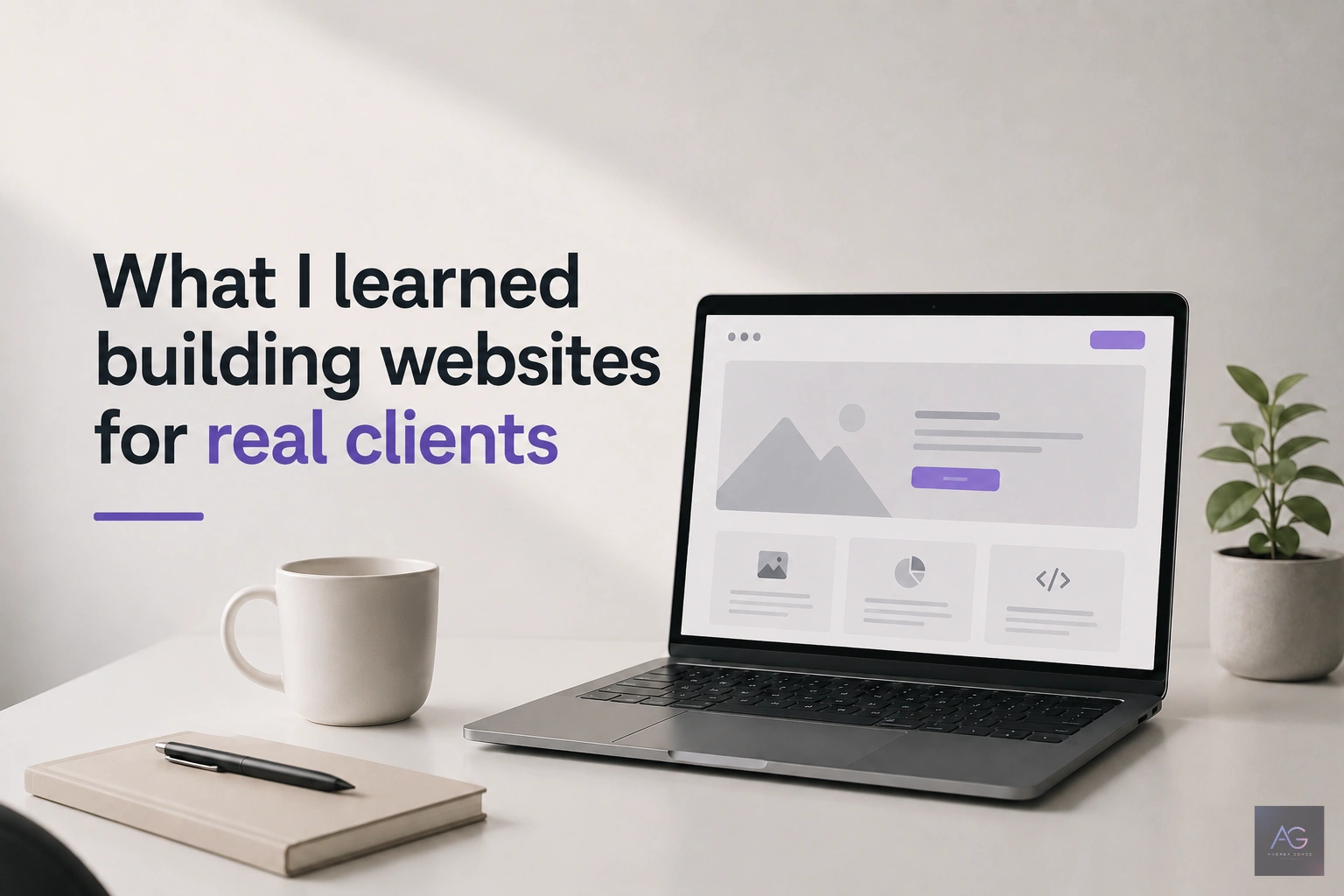 Cover image for What I learned building websites for real clients