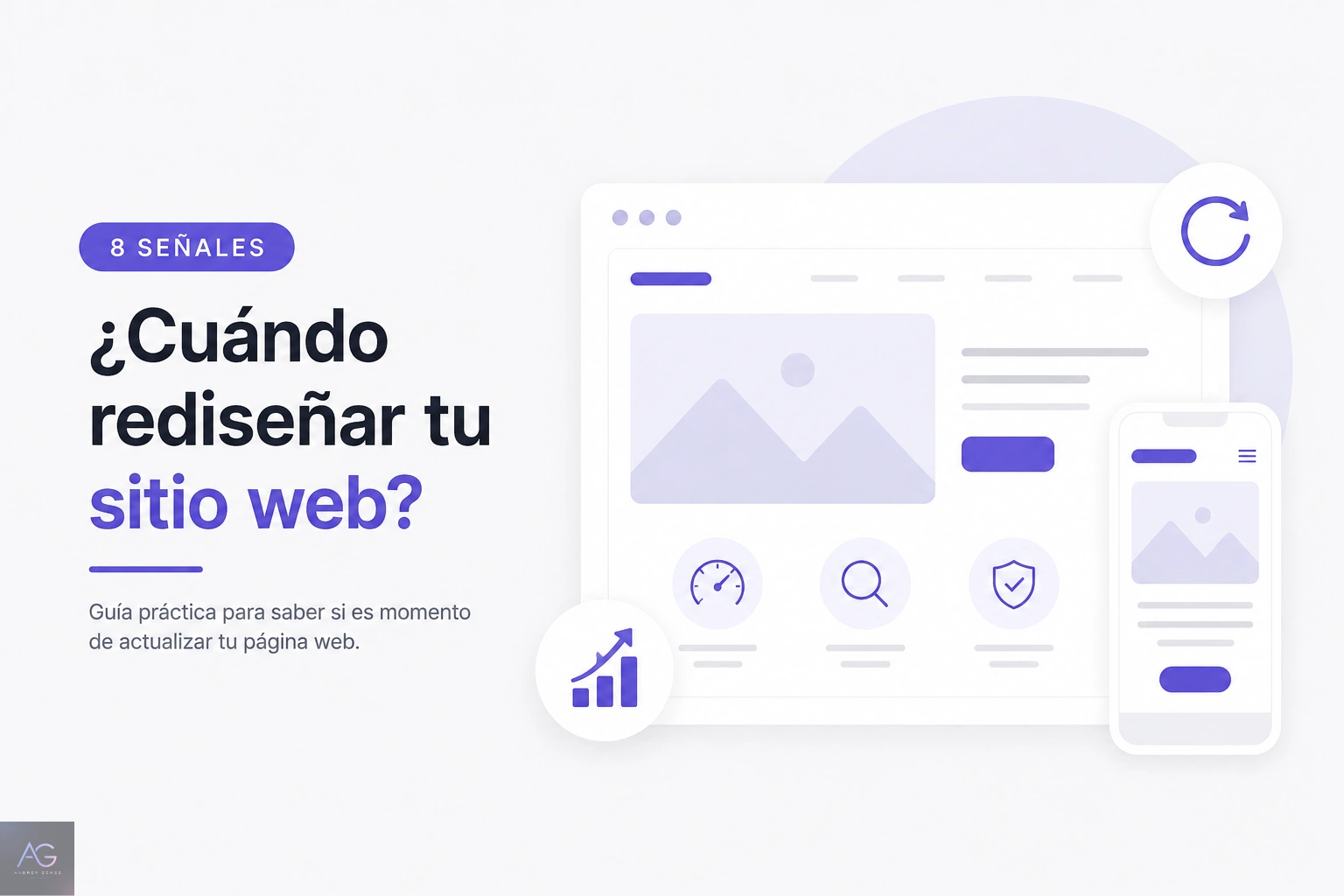 Portada del artículo ¿Cuándo rediseñar un sitio web? 8 señales de que es momento de actualizar tu página web